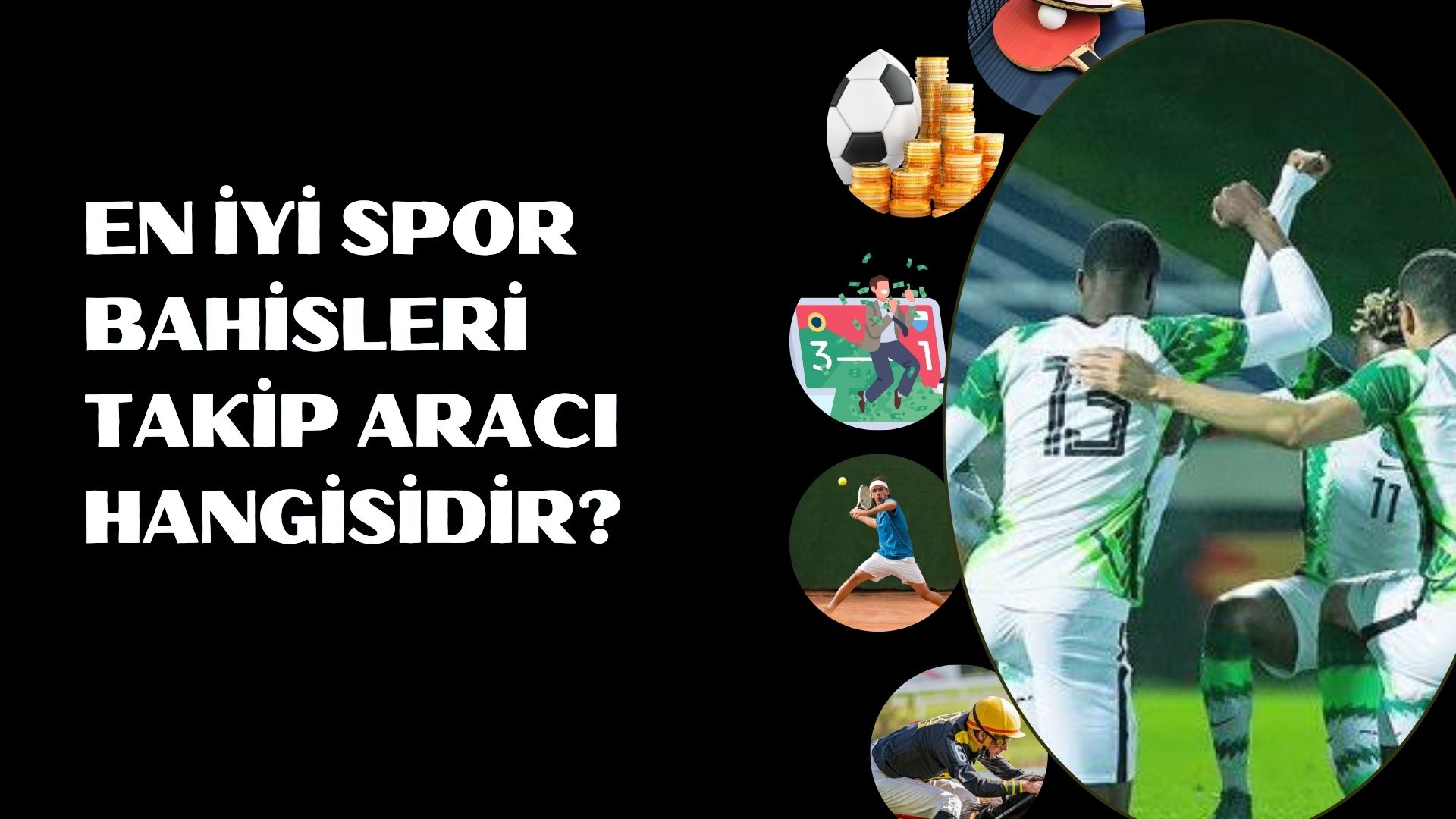 En İyi Spor Bahisleri Takip Aracı Hangisidir
