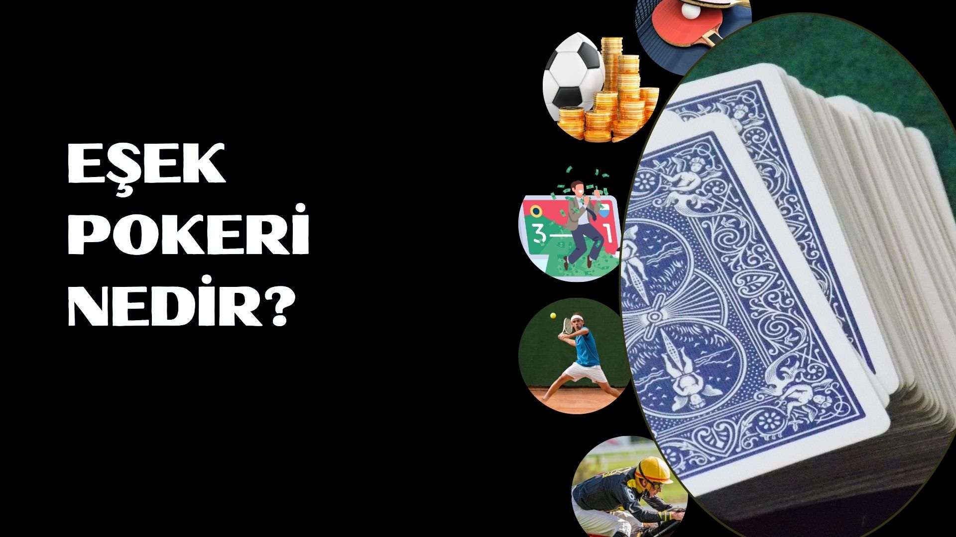 Eşek Pokeri Nedir